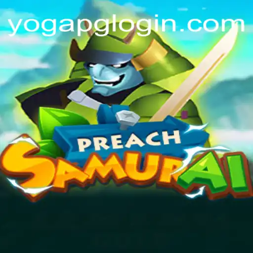 Discover the Exciting World of PreachSamurai: A New Adventure Awaits
